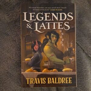 Legends & Lattes Book by Travis Baldree